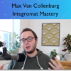 Integromat Mastery – Max Van Collenburg Integromat Mastery – Max Van Collenburg