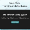 Kevin Hutto – The Introvert Selling System