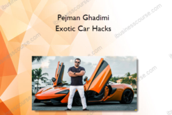 Pejman Ghadimi – Exotic Car Hacks