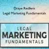Draye Redfern - Legal Marketing Fundamentals