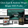 Simple WiFi Profits - Chris Eom & Andrew Wright