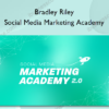 Bradley Riley – Social Media Marketing Academy