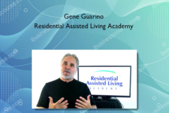 Gene Guarino – Residential Assisted Living Academy