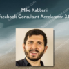 Facebook Consultant Accelerator 3.0 - Mike Kabbani Mike Kabbani – Facebook Consultant Accelerator 3.0