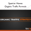 Spencer Hawes – Organic Traffic Formula