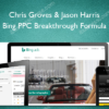 Bing PPC Breakthrough Formula - Chris Groves & Jason Harris Chris Groves & Jason Harris – Bing PPC Breakthrough Formula