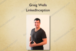 Greig Wells – LinkedInception