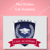 Paul Drakes – Call Academy