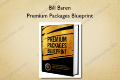 Bill Baren – Premium Packages Blueprint