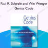 Genius Code - Paul R. Scheele and Win Wenger