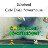 Cold Email Powerhouse – Cold Email Your Way To 1-10 Demos Every Day By Automatically Sending 1000+ Cold Emails Daily With A 50%+ Open Rate – Salesfeed Cold Email Powerhouse – Salesfeed