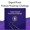 Podcast Roadmap Challenge – Digital Pratik