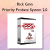 Priority Probate System 2.0 – Rick Ginn
