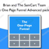 The One Page Funnel Advanced package - Brian and The SamCart Team