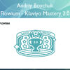 Flowium – Klaviyo Mastery 2.0 - Andriy Boychuk