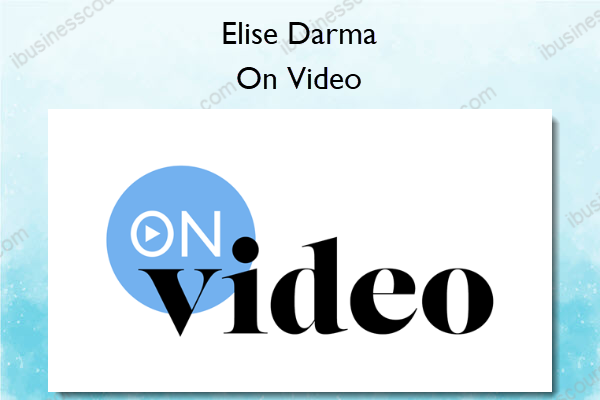On Video – Elise Darma On Video – Elise Darma