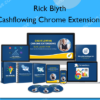 Cashflowing Chrome Extensions – Rick Blyth