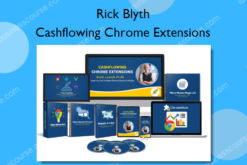 Cashflowing Chrome Extensions – Rick Blyth