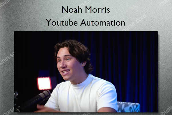 Youtube Automation – Nexlev – Noah Morris Youtube Automation – Nexlev – Noah Morris