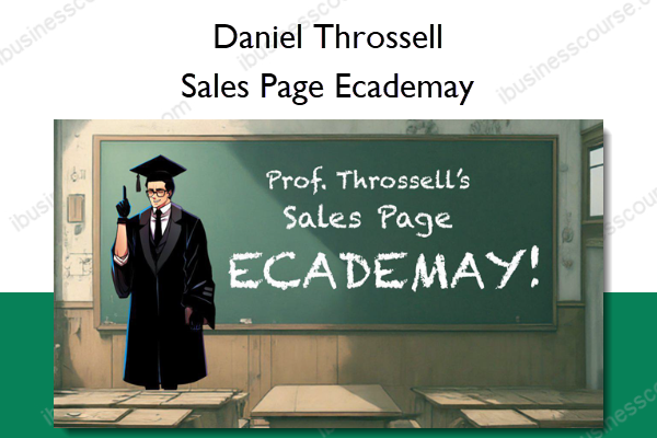 Sales Page Ecademay – Daniel Throssell Sales Page Ecademay