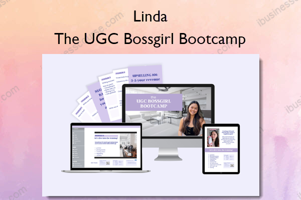 The UGC Bossgirl Bootcamp The UGC Bossgirl Bootcamp