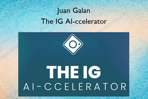 Juan Galan – The IG AI-ccelerator The IG AI-ccelerator – Juan Galan