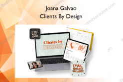 Clients By Design – Joana Galvao