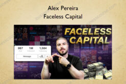 Faceless Capital – Alex Pereira
