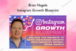 Instagram Growth Blueprint – Brian Nagele