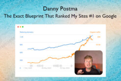 The Exact Blueprint That Ranked My Sites #1 on Google – Danny Postma