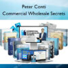 Commercial Wholesale Secrets – Peter Conti Commercial Wholesale Secrets – Peter Conti
