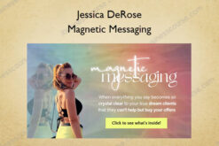 Magnetic Messaging – Jessica DeRose