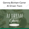 AI Dream Team – Gemma Bonham-Carter AI Dream Team