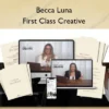 First Class Creative – Becca Luna