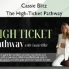 The High-Ticket Pathway – Cassie Blitz