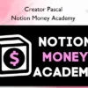 Creator Pascal – Notion Money Academy