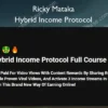 Hybrid Income Protocol – Ricky Mataka