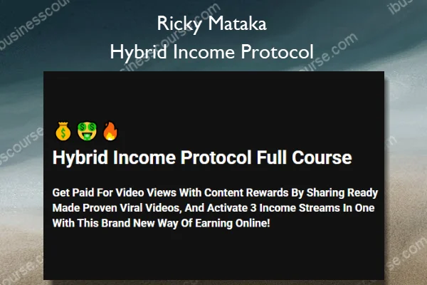 Hybrid Income Protocol – Ricky Mataka Hybrid Income Protocol – Ricky Mataka