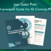 Juan Galan Politi – The AI-powered Guide for IG Content Mastery