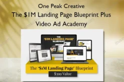 One Peak Creative – The $1M Landing Page Blueprint Plus Video Ad Academy