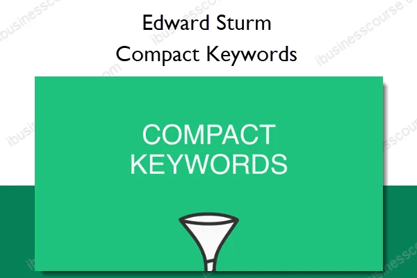 Compact Keywords – Edward Sturm Compact Keywords – Edward Sturm