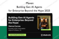 Building Gen AI Agents for Enterprise Beyond the Hype 2025 – Maven