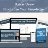 Productize Your Knowledge – Kieran Drew