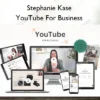 Stephanie Kase – YouTube For Business
