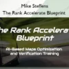 The Rank Accelerate Blueprint – Mike Steffens
