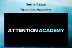 Attention Academy – Seena Rezaei