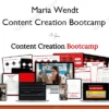 Content Creation Bootcamp – Maria Wendt