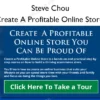 Create A Profitable Online Store – Steve Chou