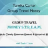 Group Travel Money – Tamika Carter
