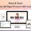 Ads That Sell Digital Products+$3k Cash Days – Katie & Floyd
